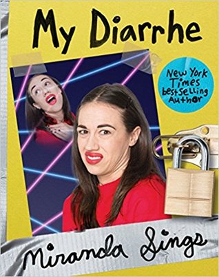 [READ EPUB] My Diarrhe Writen By Miranda Sings Book In 2022