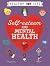 Self-esteem and Mental Health