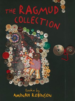 The Ragmud Collection: Books by Aminah Robinson
