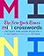 The New York Times Mini Crosswords, Volume 3: 150 Easy Fun-Sized Puzzles