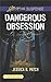Dangerous Obsession (The Security Specialists, 3)