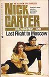 Last Flight to Moscow (Killmaster, #201)