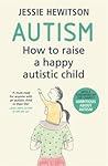 Autism: How to ra...