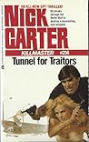 Tunnel for Traitors (Killmaster, #214)