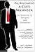 On Becoming a City Manager:...