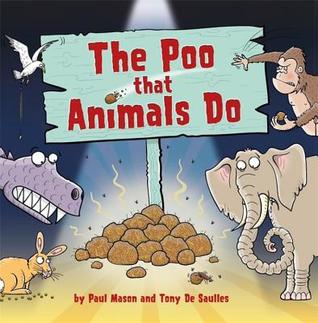 The Poo That Animals Do (Hardcover)