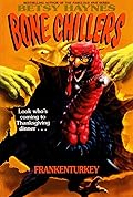 Frankenturkey (Bone Chillers, #4)