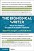 The Biomedical Writer: What...