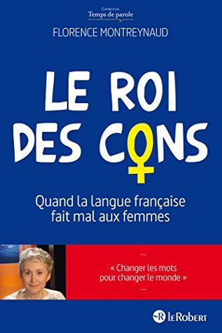 Le roi des cons (French Edition)