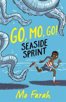 Go, Mo, Go!: Seaside Sprint (Go, Mo, Go! #3)