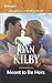 Meant to Be Hers (Harlequin Super Romance)