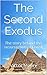 The Second Exodus by Victor Moore