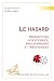 Le hasard: Perspectives sci...