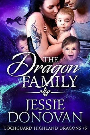The Dragon Family (Lochguard Highland Dragons #5)