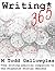 Writing 365: The Writing Exercise Companion to the Stopwatch Stories Omnibus