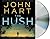 The Hush: A Novel
