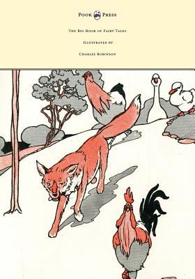 The Big Book of Fairy Tales - Illustrated by Charles Robinson (Kindle Edition)