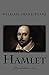 Hamlet: first published in 1604 (1st. Page Classics)