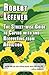 The Street-wise Guide to Coping with and Recovering from Addiction (The Street-wise Popular Practical Guides)