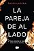 La pareja de al lado by Shari Lapena