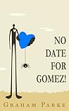 No Date for Gomez!