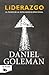 Liderazgo / Leadership (Colección Daniel Goleman) by Daniel Goleman