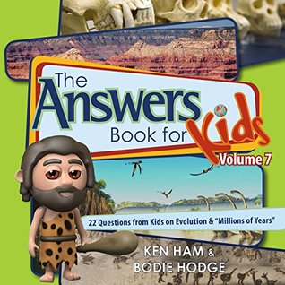 The Answers Book for Kids Volume 7 (The Answers Books for Kids)