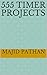555 TIMER PROJECTS by Majid Pathan