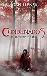 El Secreto de Iris by Joan Llensa