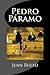 Pedro Paramo by Juan Rulfo