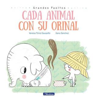 Cada animal con su orinal (Hardcover)