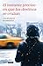 El instante preciso en que los destinos se cruzan / The Exact Moment When Two Destinies Meet (Spanish Edition)
