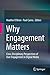 Why Engagement Matters: Cross-Disciplinary Perspectives of User Engagement in Digital Media
