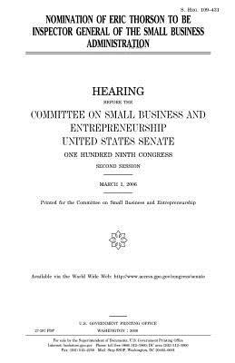 Nomination of Eric Thorson to Be Inspector General of the Small Business Administration