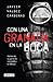 Con una granada en la boca / With a Grenade in Your Mouth (Spanish Edition)