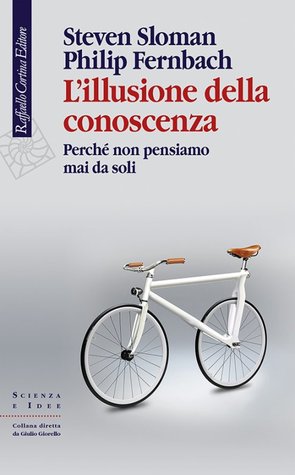 L'illusione della conoscenza (Paperback)