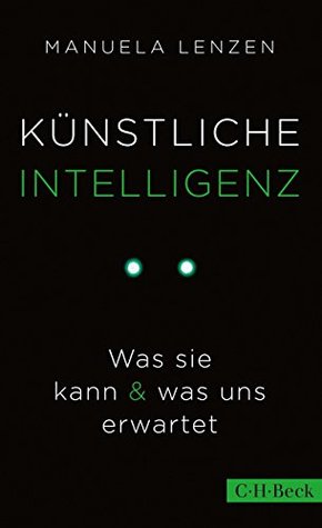 Künstliche Intelligenz: Was sie kann & was uns erwartet (Kindle Edition)