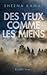 Des yeux comme les miens