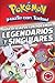 Guía oficial de los Pokémon legendarios y singulares / Official Guide to Legendary and Mythical Pokemon (COLECCIÓN POKÉMON) (Spanish Edition)