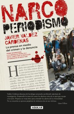 Narcoperiodismo (Spanish Edition)