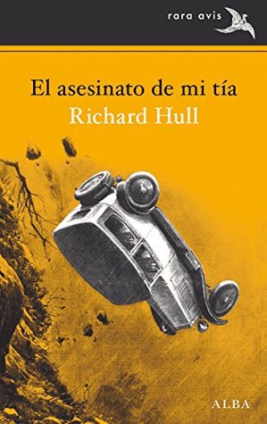 Portada de El asesinato de mi tía, de Richard Hull
