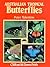 Australian Tropical Butterf...