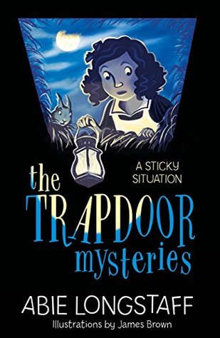 A Sticky Situation (The Trapdoor Mysteries #1)