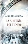 La sinfonía del tiempo by Álvaro Arbina