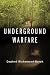 Underground Warfare