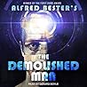 The Demolished Man by Alfred Bester