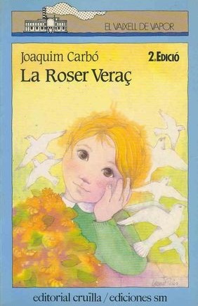 La Roser Veraç (Paperback)