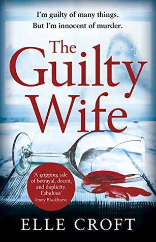 The Guilty Wife (Kindle Edition)