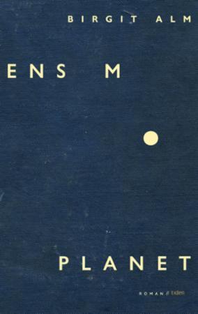 Ensom planet (Hardcover)