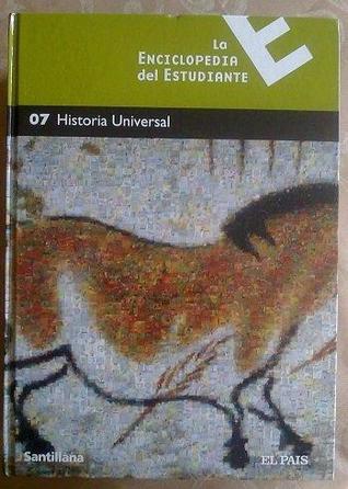 Historia Universal (La Enciclopedia del Estudiante, #7)